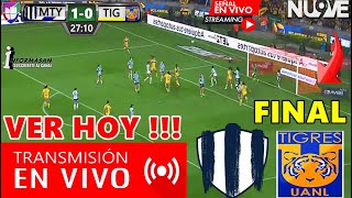 MONTERREY VS TIGRES EN VIVO PARTIDO HOY FINAL VUELTA DONDE VER Monterrey vs Tigres FEMENIL TUDN [upl. by Nymsaj]