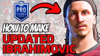 How to Make Updated Ibrahimovic in FC 24 [upl. by Assyla239]