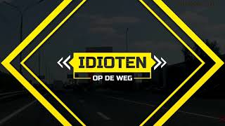 Idioten op de weg INTRO [upl. by Docilla234]