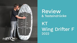 KT Wing Drifter F Wing Foil Boards 2022  Review und Testeindrücke [upl. by Stilu]