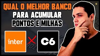 LOOP do banco Inter ou C6 ÁTOMOS do C6 Bank Qual o melhor programa para acumular PONTOS e MILHAS [upl. by Jepum699]