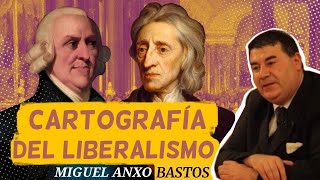 CARTOGRAFÍA del LIBERALISMO  Miguel Anxo Bastos [upl. by Fillender]