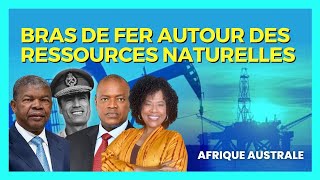 Bras de fer autour des ressources naturelles en Afrique australe [upl. by Meela441]