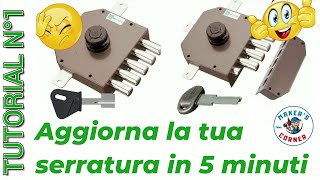 Aggiornamento serratura cilindro europeo Mottura guida tutorial [upl. by Hagi]