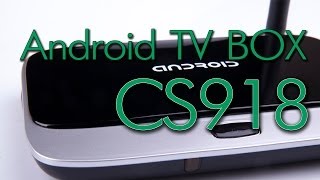 CS918  Android TV Box Полный обзор [upl. by Rufena]