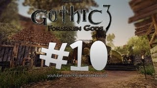 10Zagrajmy w Gothic III  Zmierzch Bogów  Zadania Wszędzie [upl. by Oeflein289]