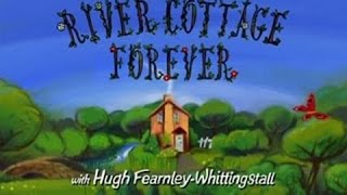 River Cottage Forever  S03E01 [upl. by Desdamona]