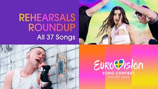 Eurovision Rehearsals Roundup  Preview All 37 Songs  Eurovision2024  UnitedByMusic [upl. by Alix]