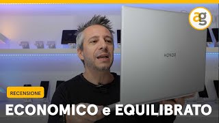 Il PC PER TUTTI Recensione HONOR MagicBook X16 [upl. by Ylimme69]