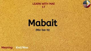 PART 62 25 Common Tagalog words  Learn Tagalog with Mae ENGLISH  TAGALOG VOCABULARY [upl. by Lucais]