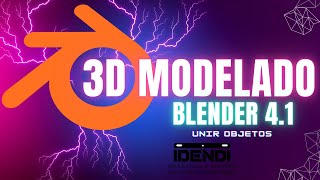 Modelado en Blender Cómo UNIR objetos [upl. by Nikita]