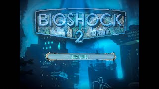 BIOSHOCK 2 Remastered story gameplay [upl. by Neelehtak]