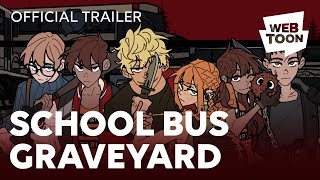 School Bus Graveyard Official Trailer  WEBTOON [upl. by Weyermann]