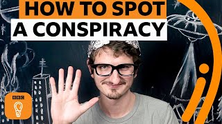 Three ways to spot a conspiracy theory  BBC Ideas [upl. by Annmarie]