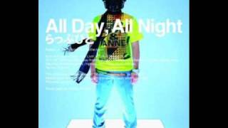 All DayAll Night 高音質 [upl. by Oira]