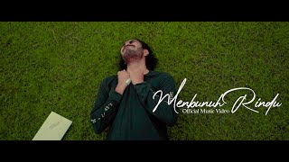 Nara  Membunuh Rindu  Official Music Video [upl. by Eanej]