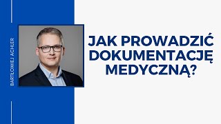 PDZ02 Dokumentacja medyczna Jakich błędów unikać [upl. by Runstadler335]