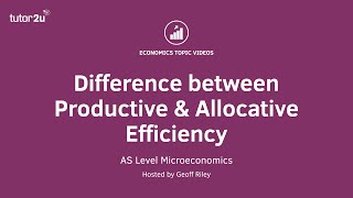 Difference between Productive and Allocative Efficiency I A Level and IB Economics [upl. by Seyer]