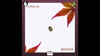 Ascend  Nutty Nys [upl. by Salvadore]