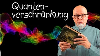 Quantenmechanik 13 Quantenverschränkung [upl. by Adnil]