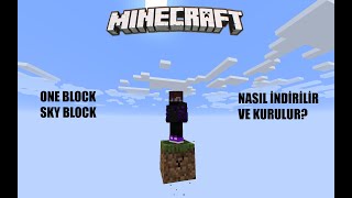 Minecraft One Block Skyblock Nasıl İndirilir ve Kurulur [upl. by Euv]