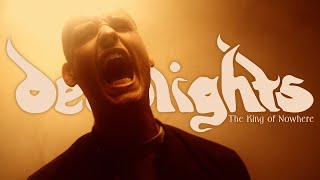 Deadlights  The King Of Nowhere Official Music Video [upl. by Nicolas]