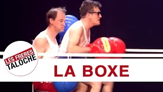 Les Frères Taloche  La Boxe [upl. by Haramat642]