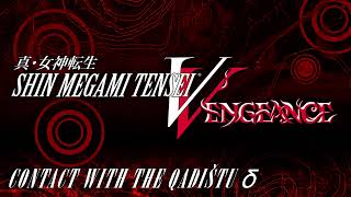 Contact with the Qadištu δ  SMT V Vengeance [upl. by Yrocaj]