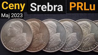 Ceny Srebra PRL Maj 2023 Inwestowanie w srebro Skup srebra [upl. by Alby749]