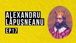 Alexandru Lapusneanu  Istoria cu Virgil  EP 17 [upl. by Hnahym110]