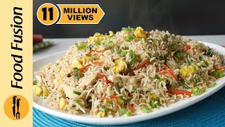 Restaurant Style Chicken Fried Rice Recipe By Food Fusion [upl. by Annyl]