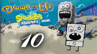 Drawn to Life SpongeBob SquarePants Edition 100  Episode 10 [upl. by Donny]