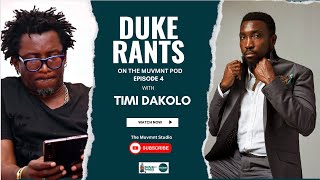 Duke Of Shomolu amp Timi Dakolos Epic Rant On Creativity The Pastor And More  S01 Ep 04 [upl. by Hilarius]