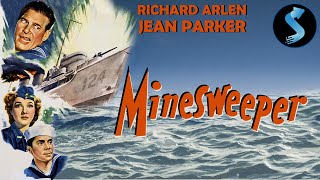 Minesweeper  Full War Movie  Richard Arlen  Jean Parker  Russell Hayden [upl. by Honey655]