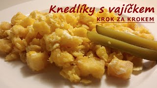 Luxusní KNEDLÍKY S VAJÍČKEM  Vaříme s Kubíčkem RECEPT 9 [upl. by Aurelea]