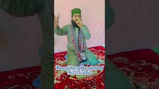 Kehdo Kehdo Machal ke subhan allah Sajid Nizami ki full copy Bye Hanif raza muradabadiShortsVideo [upl. by Aivekal]