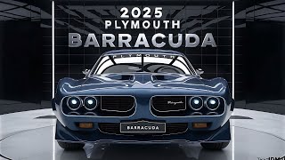 Finally The NEW 2025 Plymouth Barracuda Model Introduced  FIRST LOOK [upl. by Zevahc]