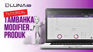 Tutorial Luna POS  Back Office  Tambahkan Modifier Produk [upl. by Zetes]