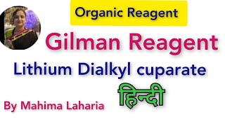 Gilman Reagent Lithium Dialkyl cuparate [upl. by Anaejer]