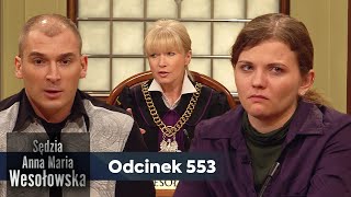 Sędzia Anna Maria Wesołowska odc 553 👩🏼‍⚖️ [upl. by Roobbie]