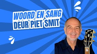 Sang en Woord deur Piet Smit [upl. by Larred]