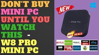 Dont Buy Mini PC Until You Watch This  W8 Pro Mini PC [upl. by Anitsyrk]