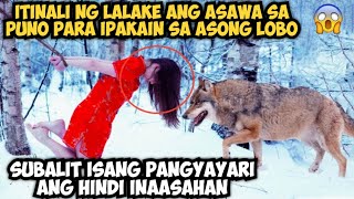 ITINALI NG LALAKE ANG ASAWA SA PUNO PARA IPAKAIN SA ASONG LOBO ISANG PANGYAYARI ANG HINDI INAASAHAN [upl. by Philine]