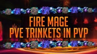 PvE Trinkets for Fire Mage PvP 53 ft Hansol [upl. by Eiblehs6]