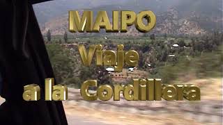 Maipo trip to Cordillera 1988 [upl. by Ayikan687]