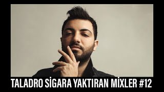 Taladro Sigara Yaktıran Mixler 12 [upl. by Godart281]