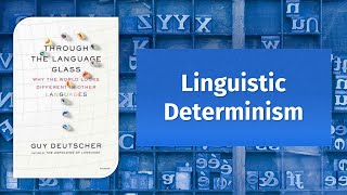 Linguistic Determinism [upl. by Ettolrahs]