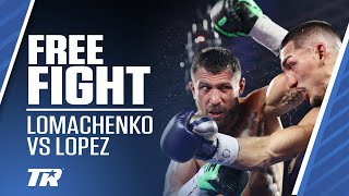 When Teofimo Lopez Beat Vasiliy Lomachenko  FREE FIGHT [upl. by Yekciv251]