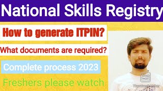 How to apply for National Skills Registry 2023 NSR  generate ITPIN  Infosys Wipro TCS Cognizant [upl. by Bruell825]