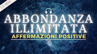 Affermazioni Positive per Attrarre PROSPERITÀ e ABBONDANZA  Legge di Attrazione [upl. by Sioux632]